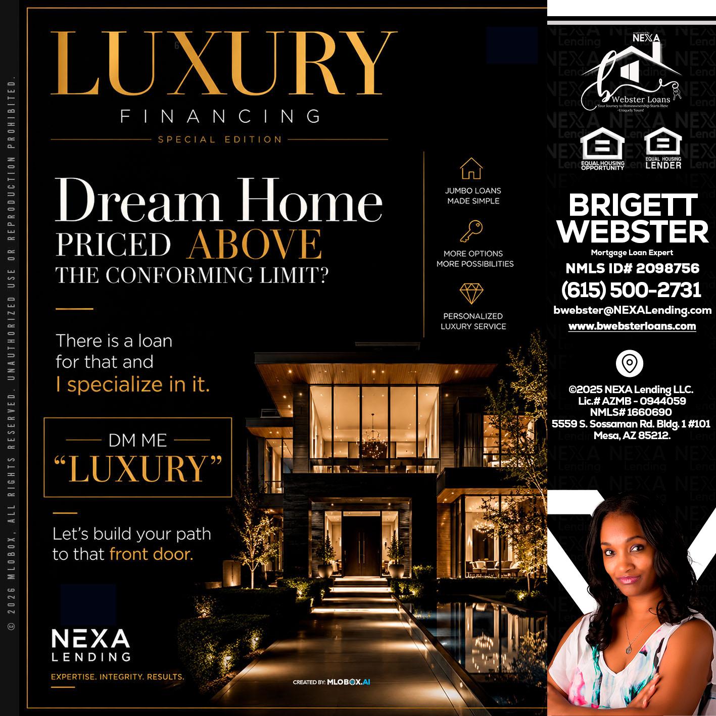 LUXURY - Brigett Webster -Mortgage Loan Expert