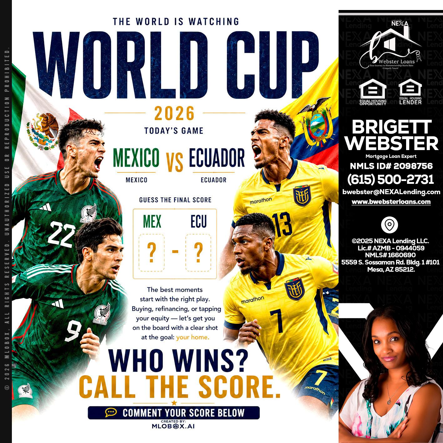 WORLD CUP 2026 - Brigett Webster -Mortgage Loan Expert