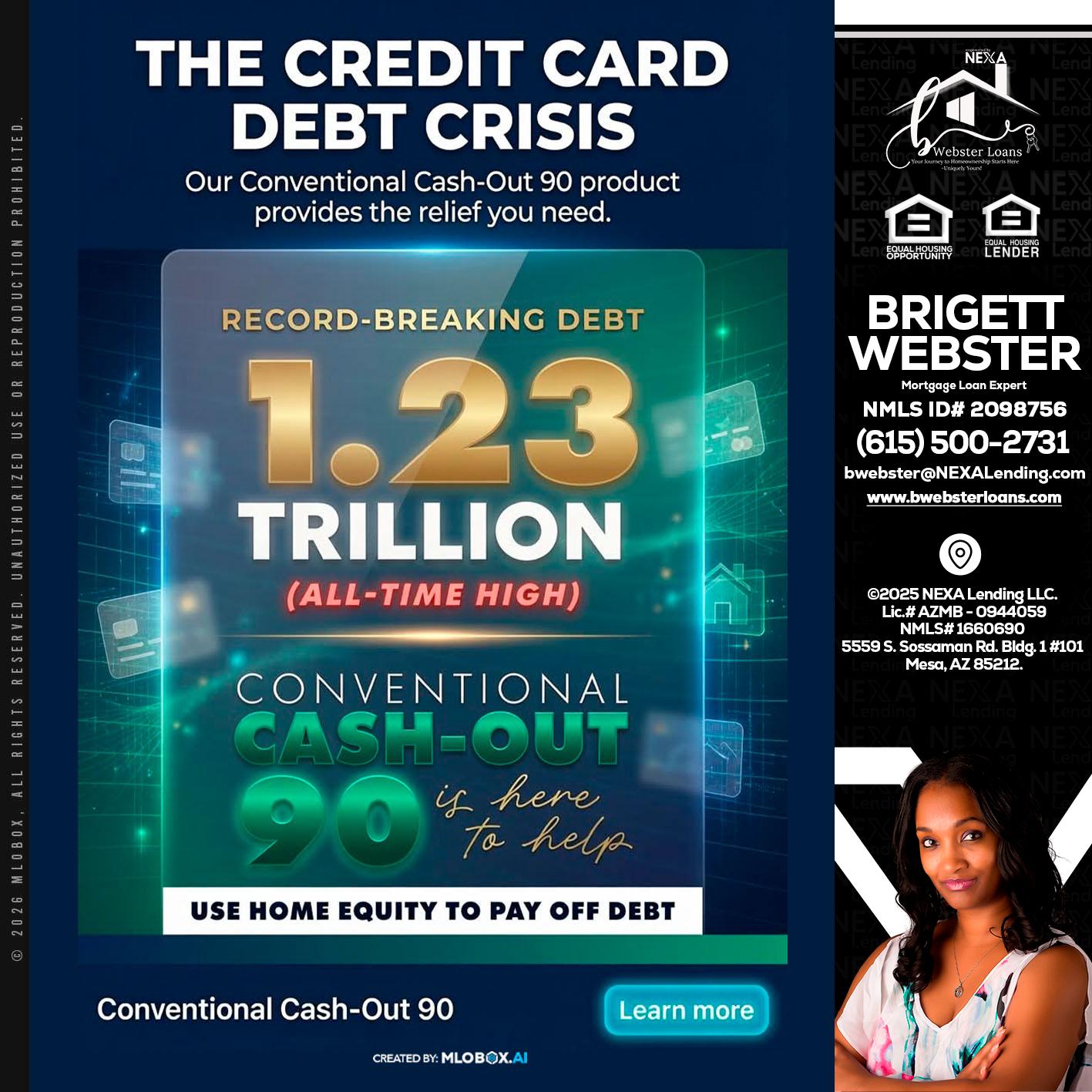 THE CREDIT CARD - Brigett Webster -Mortgage Loan Expert