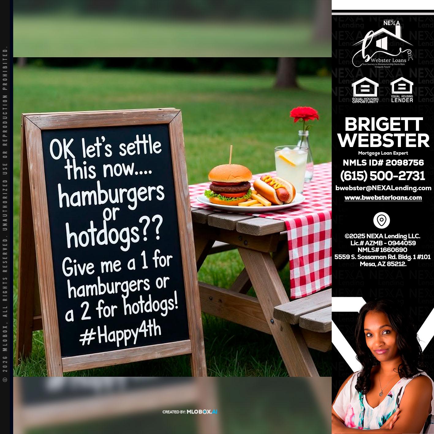 let settle this - Brigett Webster -Mortgage Loan Expert