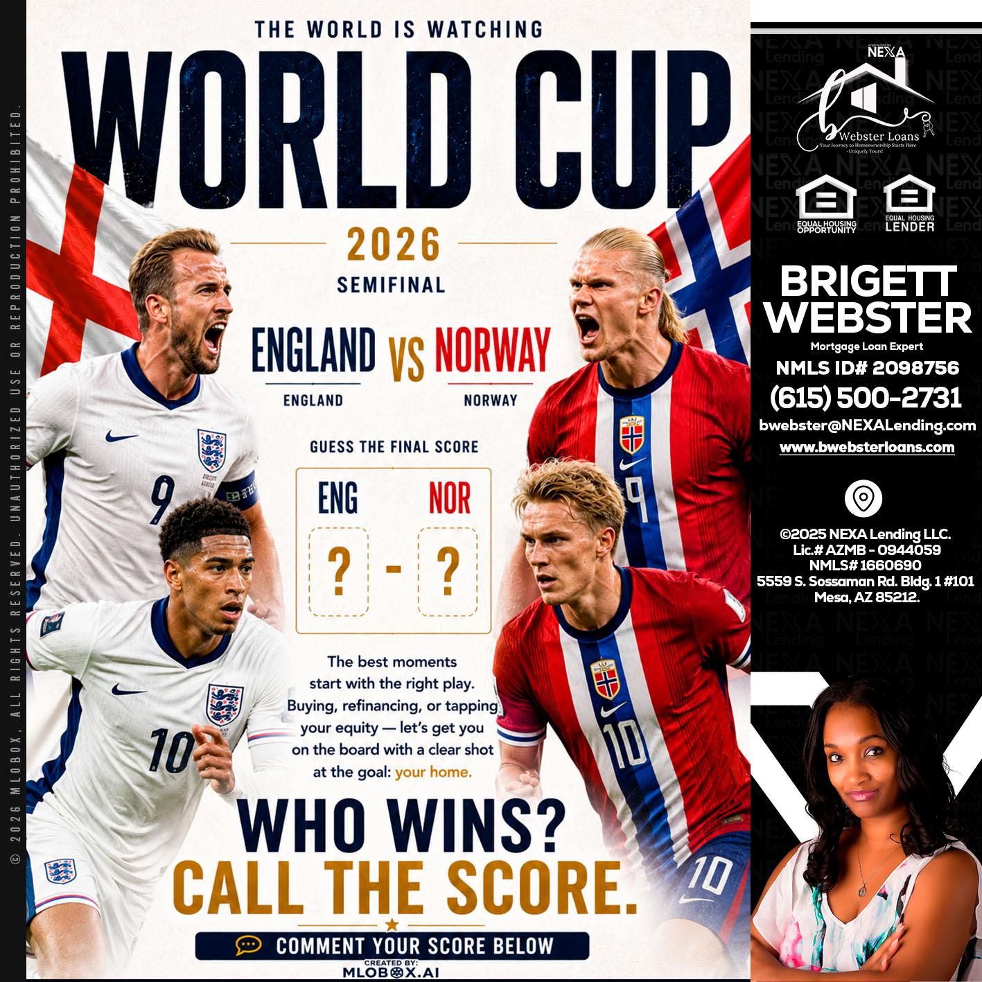 WORLD CUP 2026 - Brigett Webster -Mortgage Loan Expert