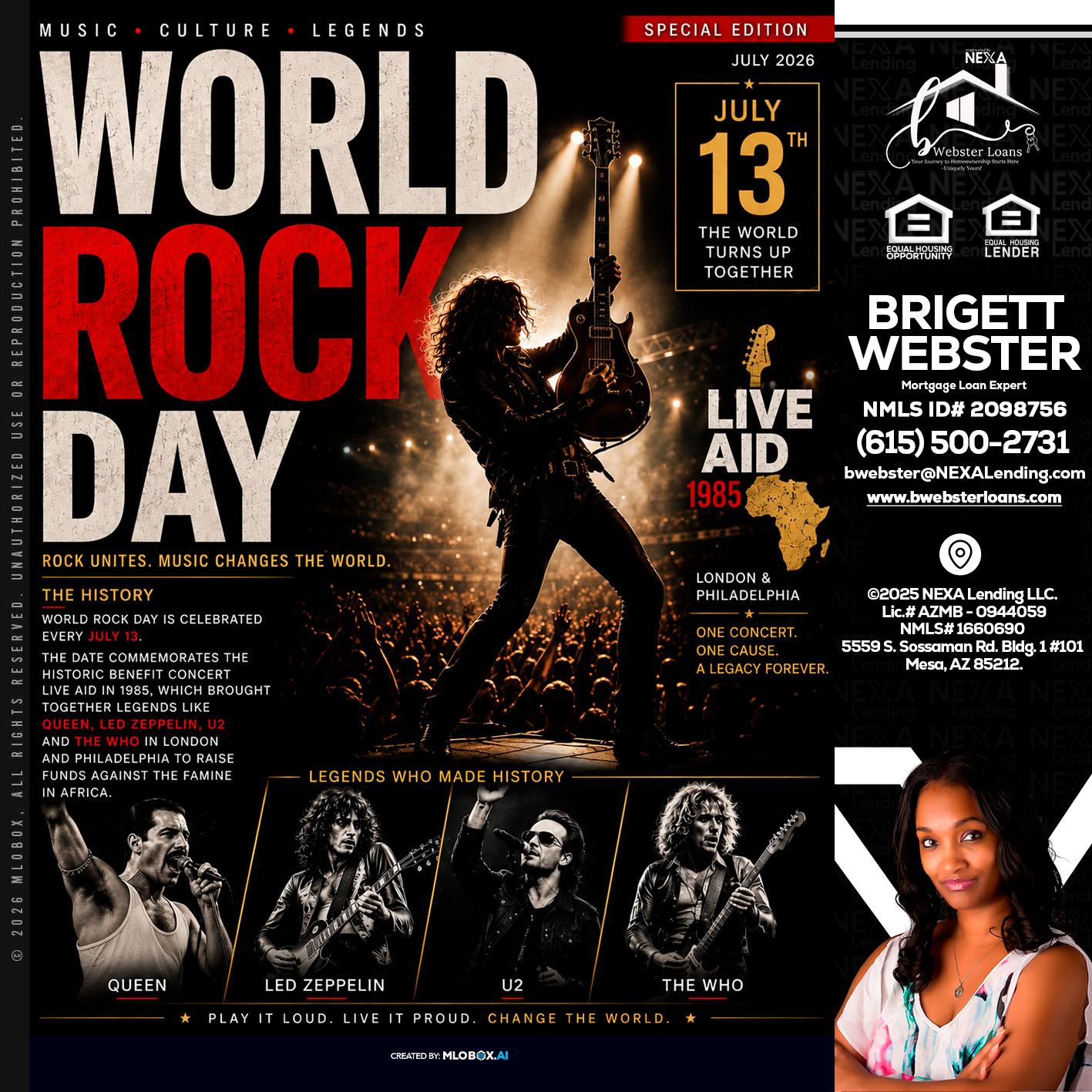 WORLD ROCK MUSIC DAY - Brigett Webster -Mortgage Loan Expert