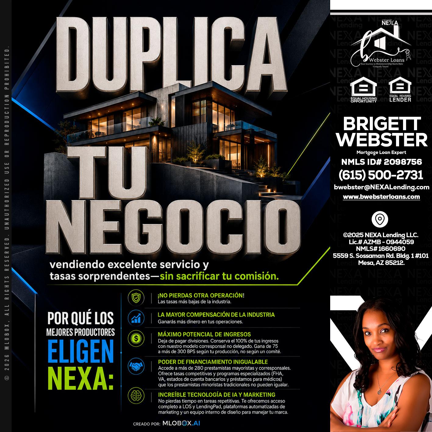 DUPLICA TU NEGOCIO - Brigett Webster -Mortgage Loan Expert