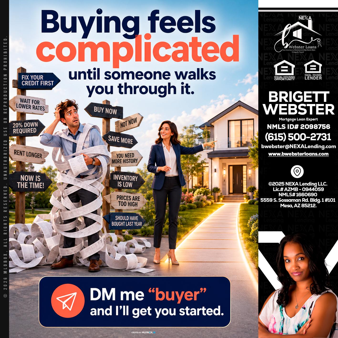 buying feels - Brigett Webster -Mortgage Loan Expert