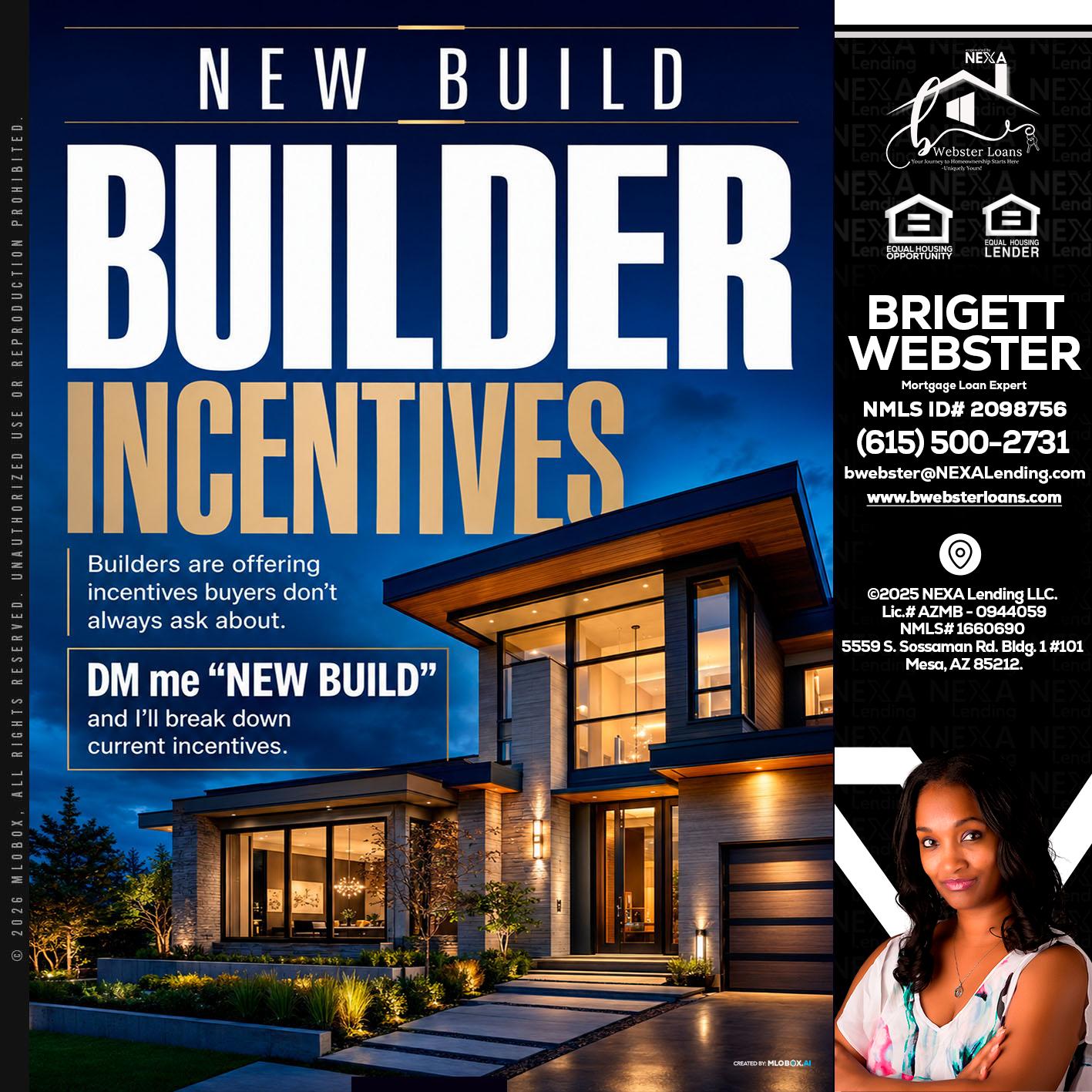 NEW BUILDER - Brigett Webster -Mortgage Loan Expert