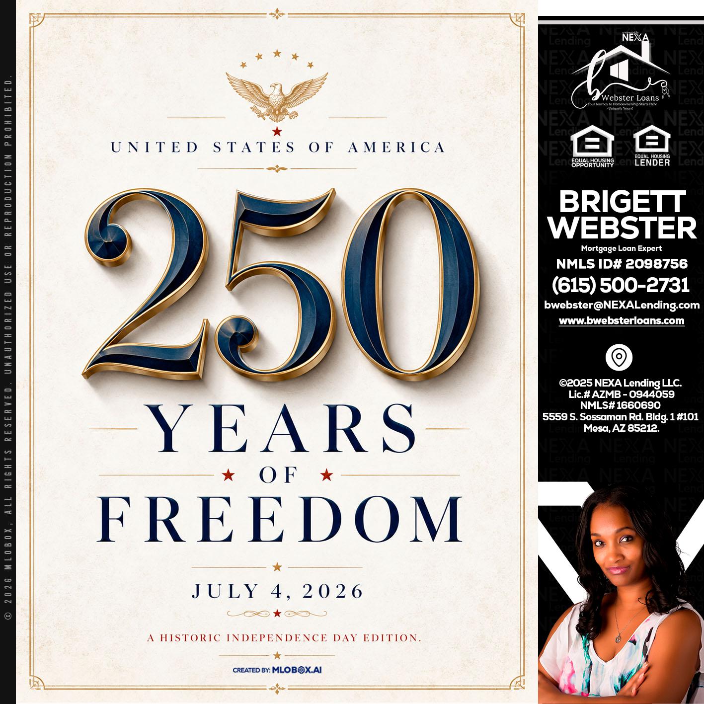 250 YEARS - Brigett Webster -Mortgage Loan Expert
