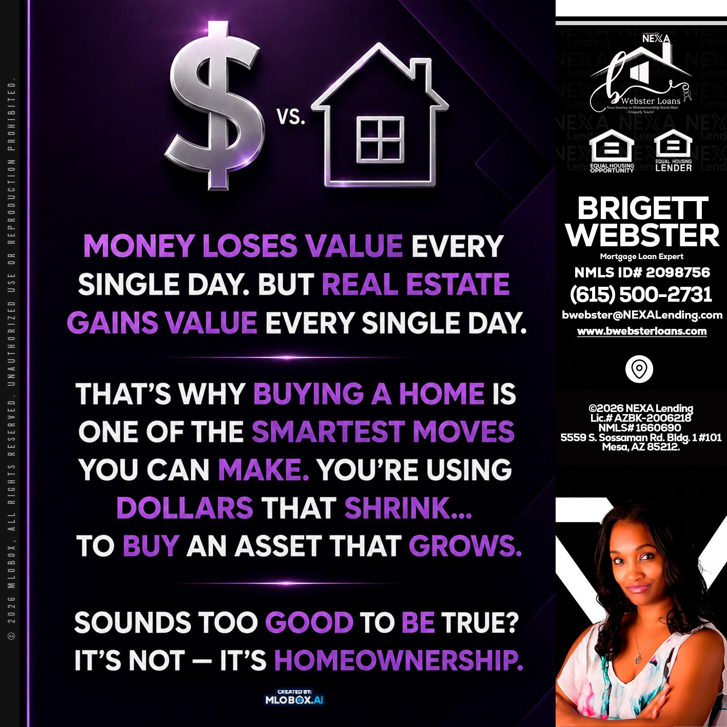 MONEY LOSES - Brigett Webster -Mortgage Loan Expert
