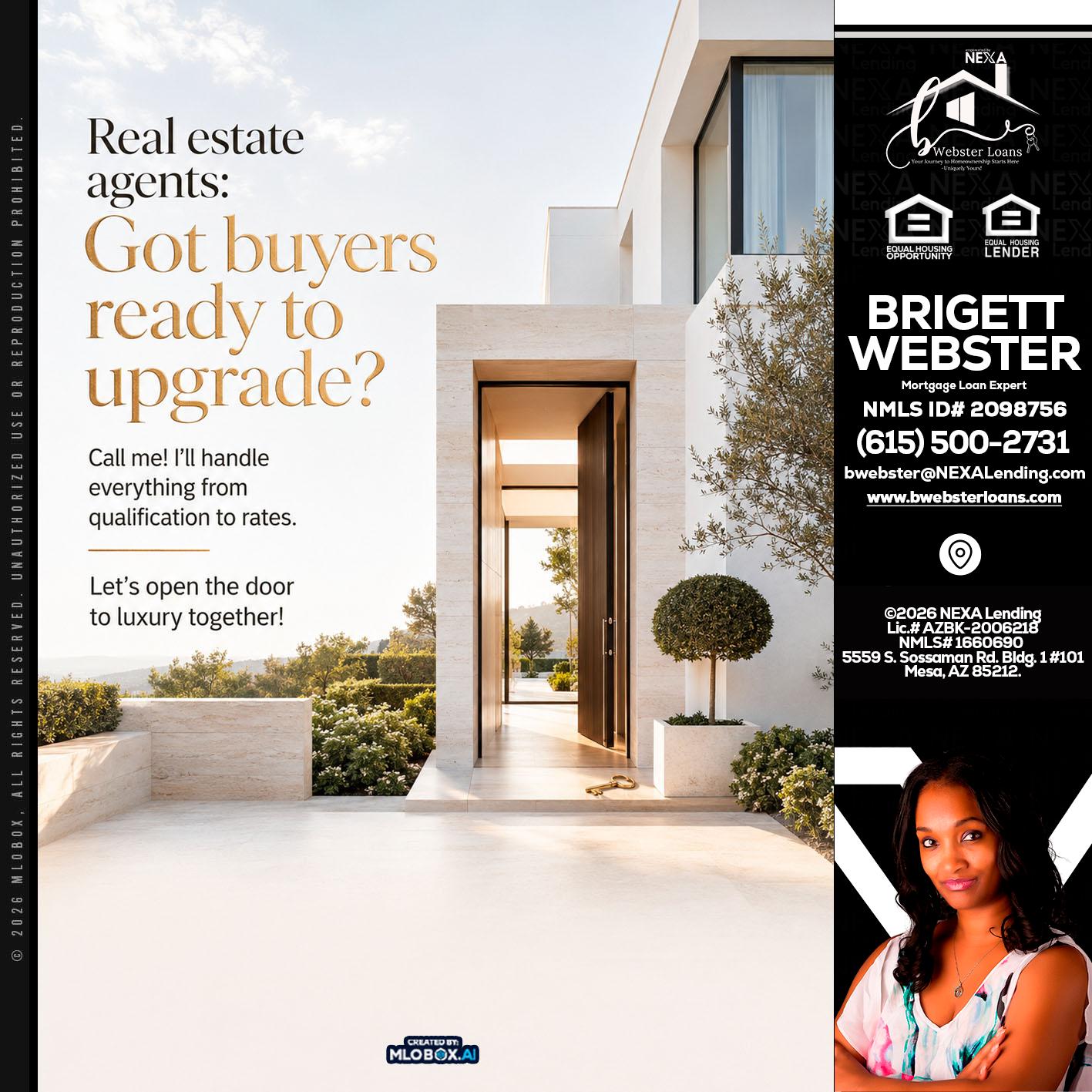 REAL ESTATE AGENTS - Brigett Webster -Mortgage Loan Expert