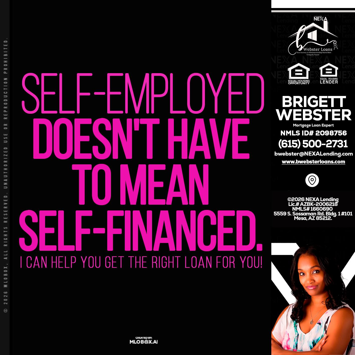 self employed - Brigett Webster -Mortgage Loan Expert