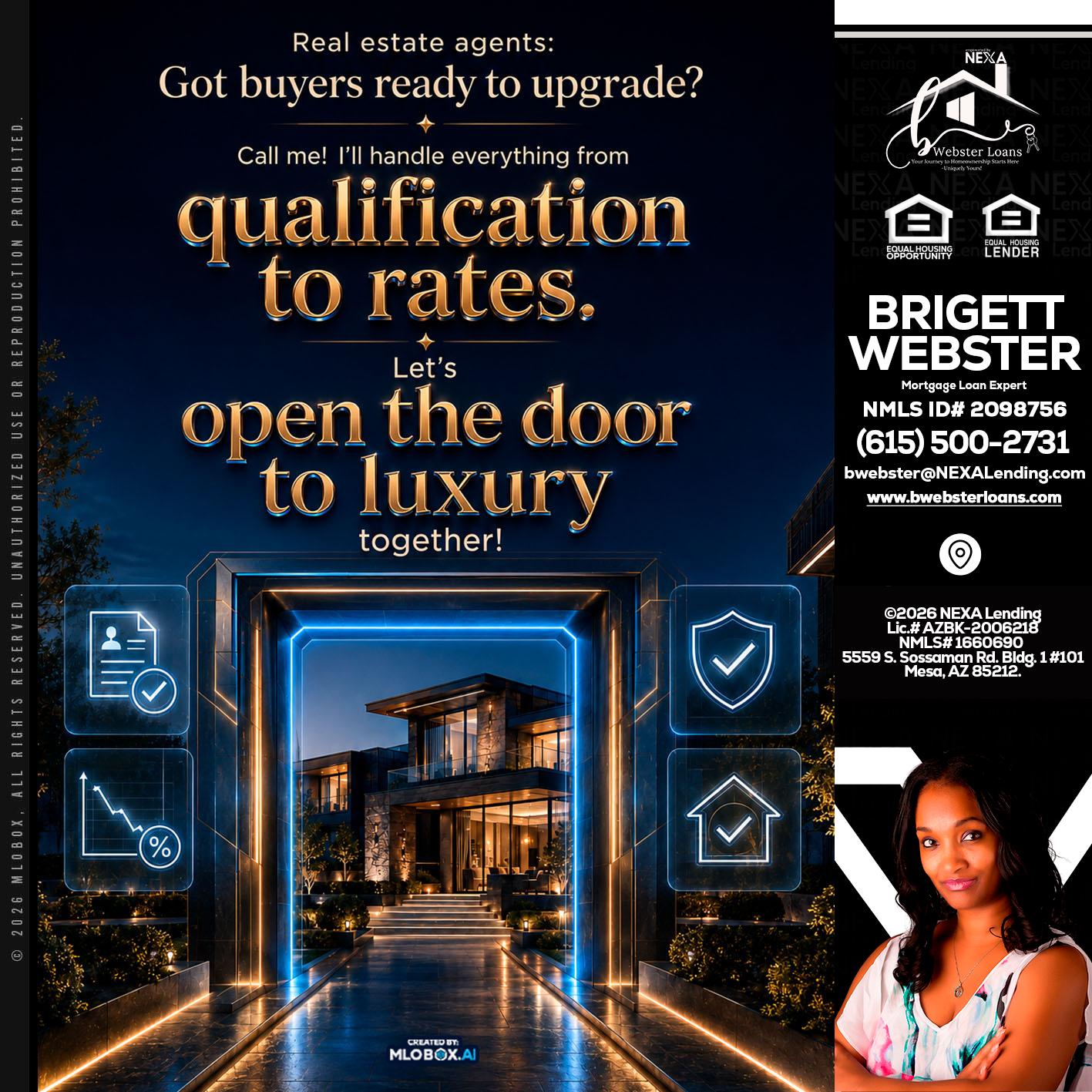 QUALIFICATION TO RATES - Brigett Webster -Mortgage Loan Expert
