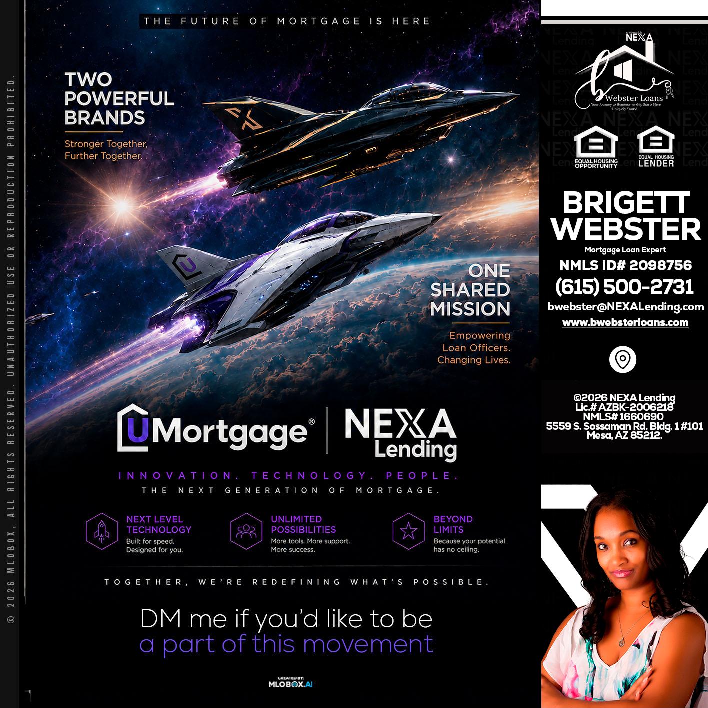 U Mortgage + NEXA lending - Brigett Webster -Mortgage Loan Expert