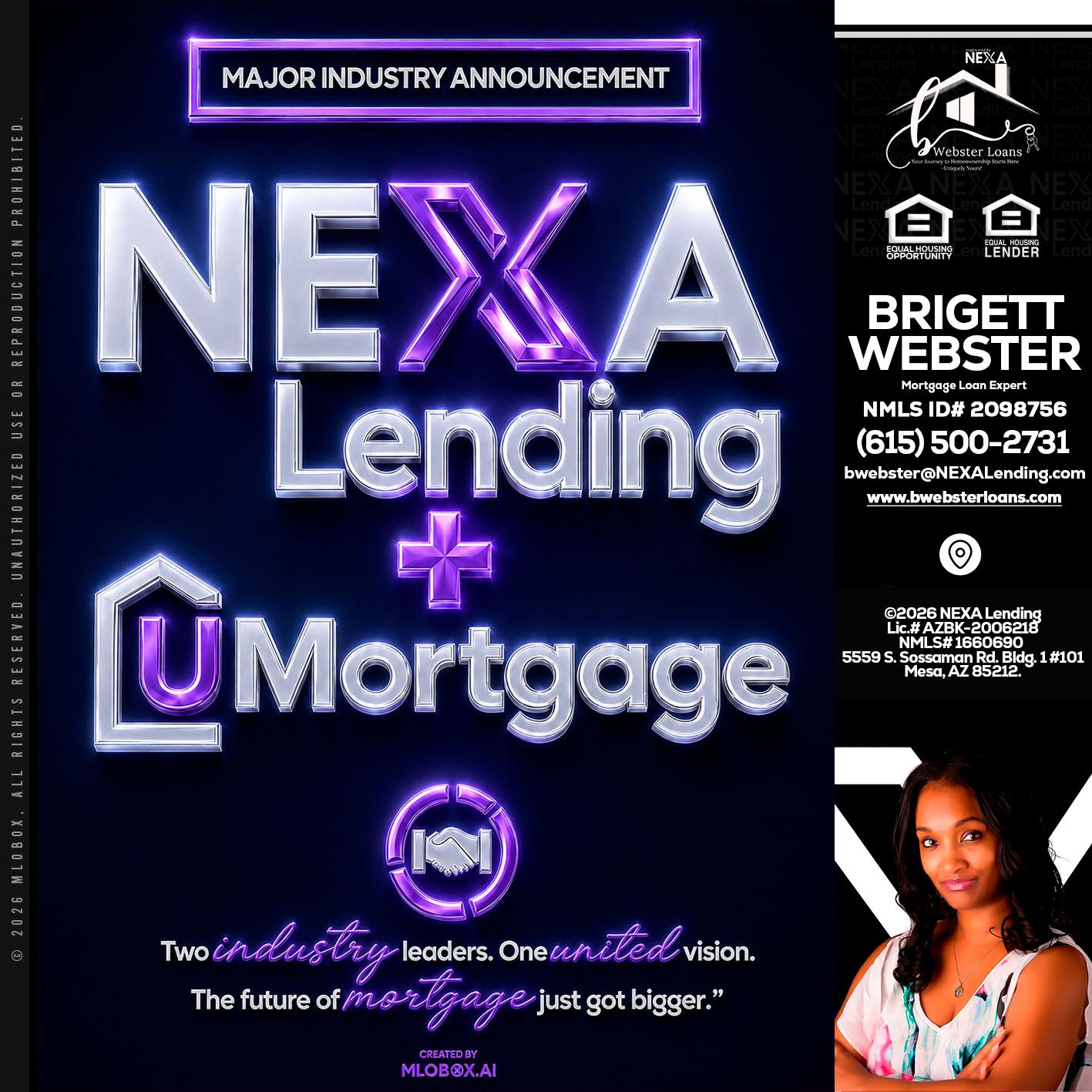 NEXA LENDING U MORTGAGE - Brigett Webster -Mortgage Loan Expert