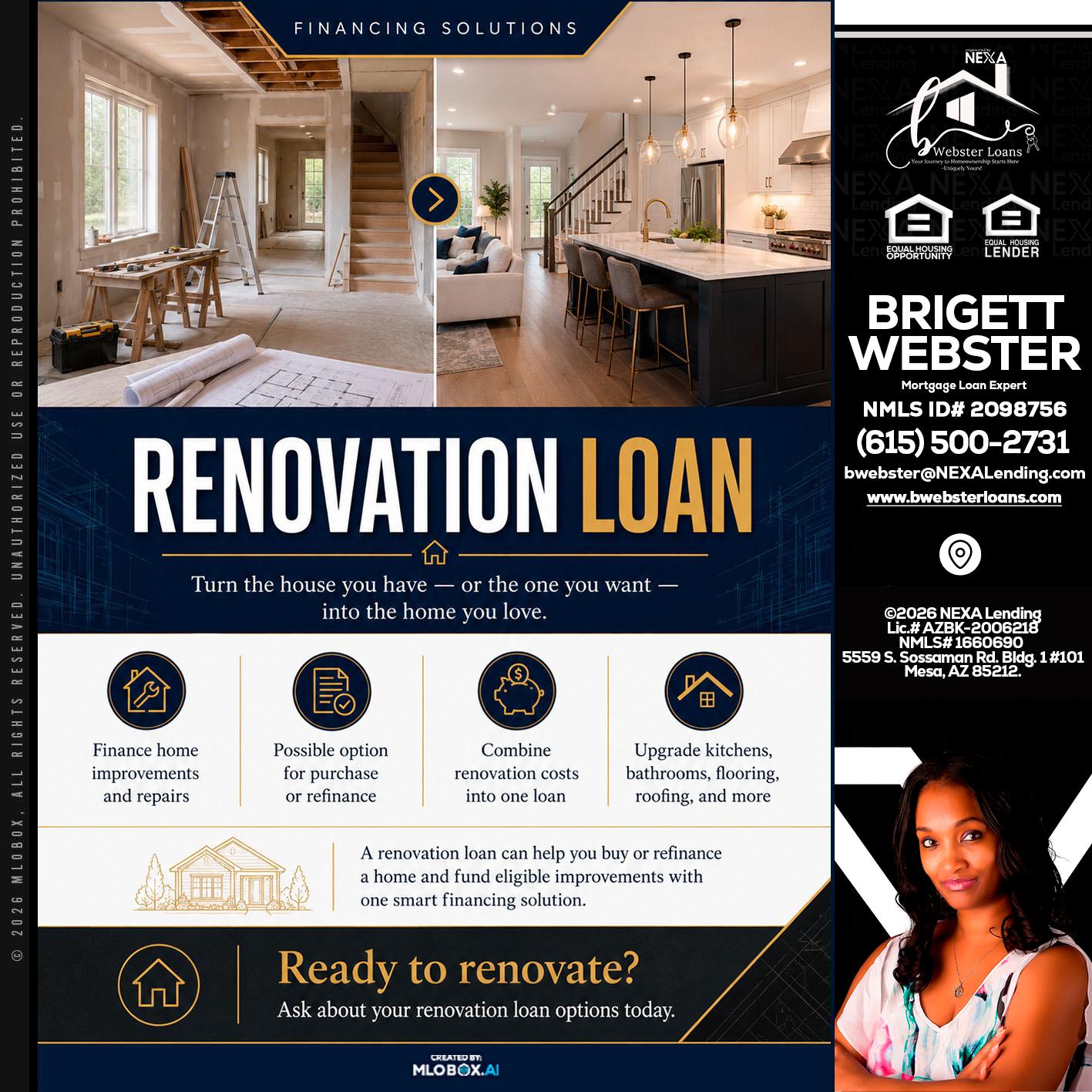RENOVATION LOAN - Brigett Webster -Mortgage Loan Expert