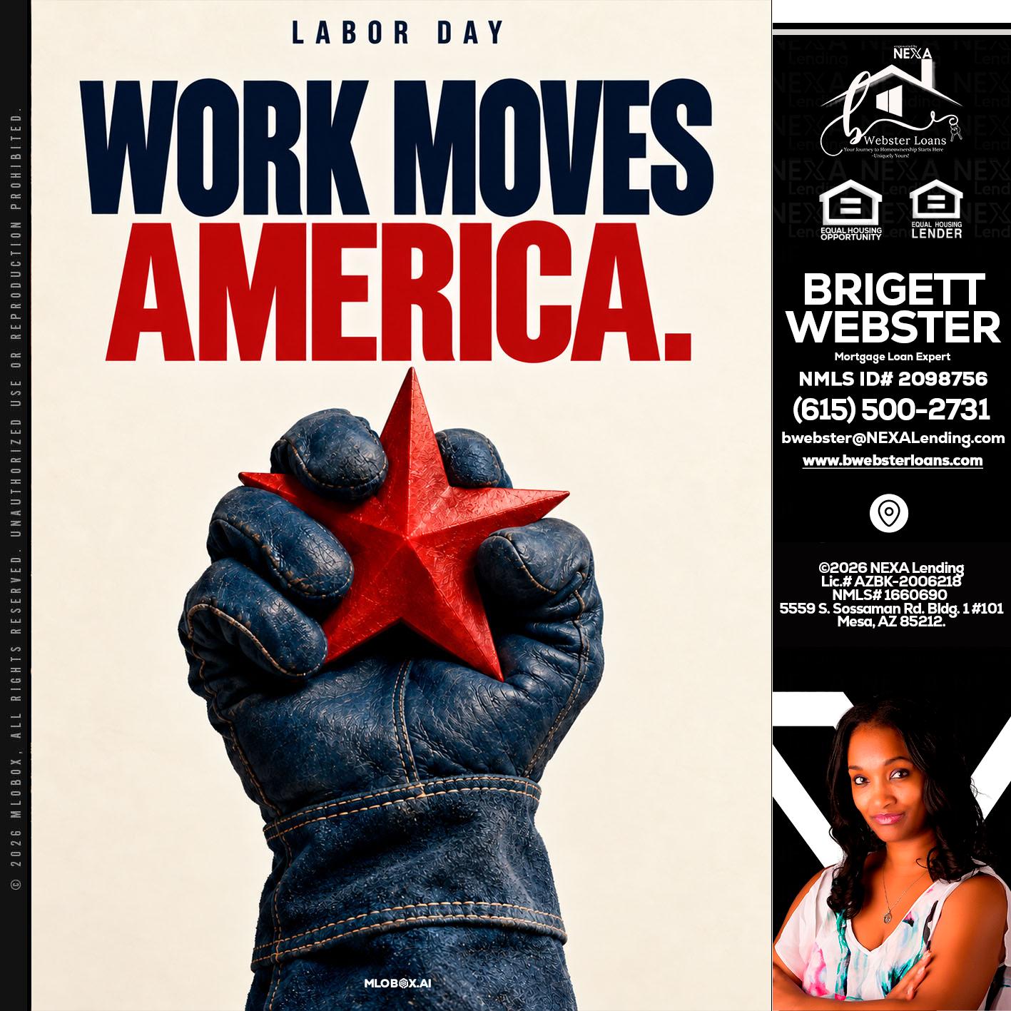 WORKS MOVES AMERICA - Brigett Webster -Mortgage Loan Expert