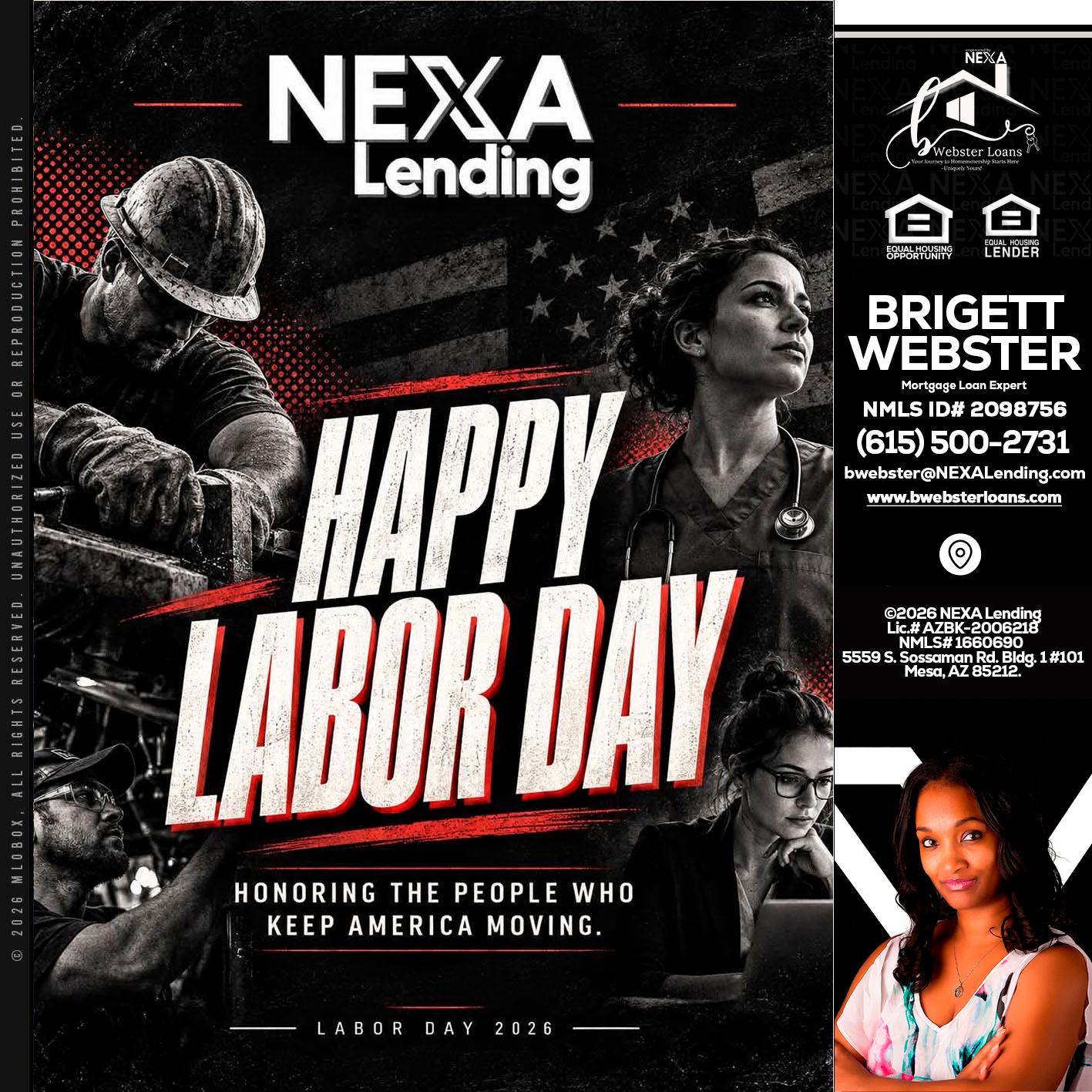 LABOR DAY - Brigett Webster -Mortgage Loan Expert