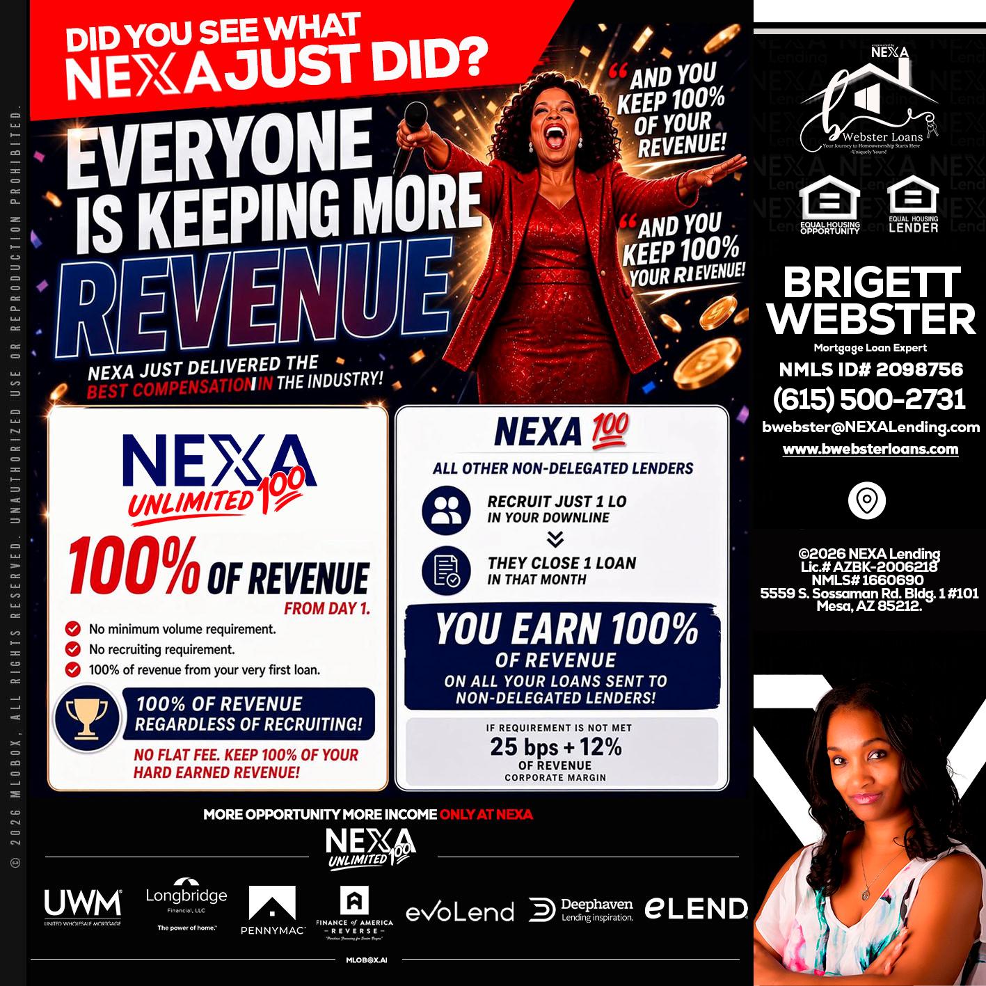 EVERYONE IS KEEPING - Brigett Webster -Mortgage Loan Expert