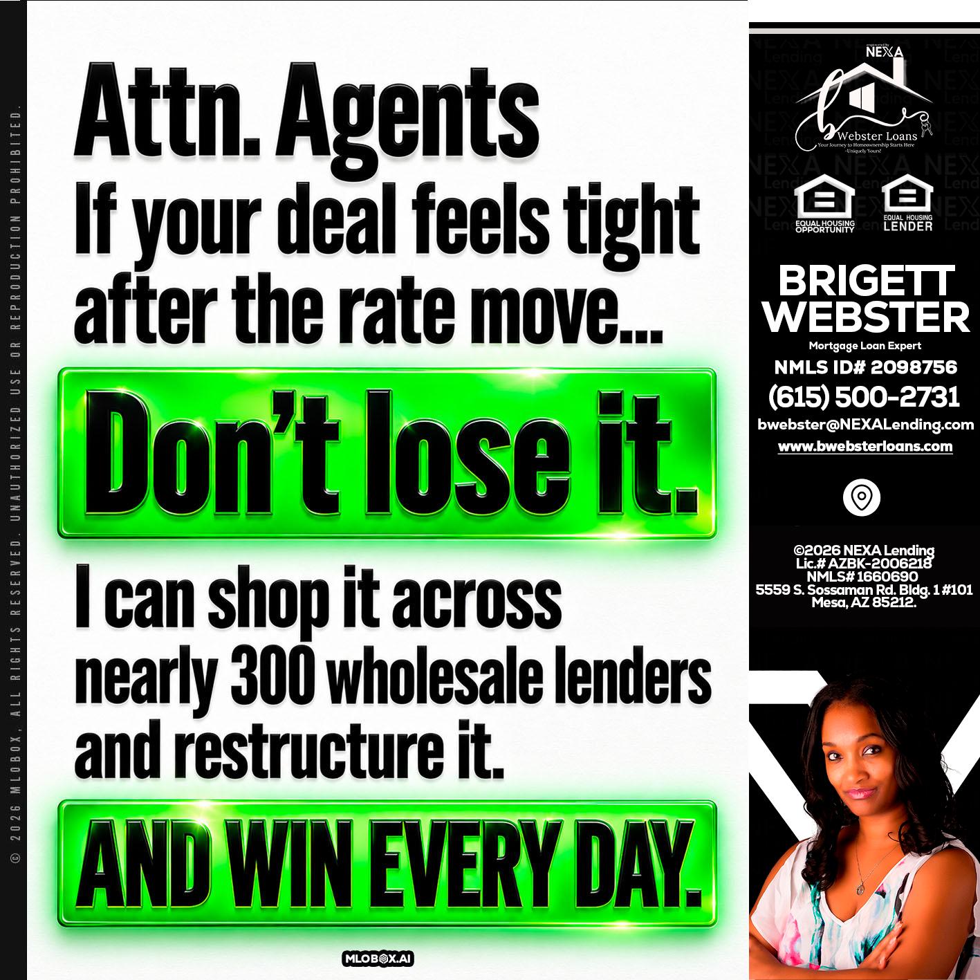 attention agents - Brigett Webster -Mortgage Loan Expert