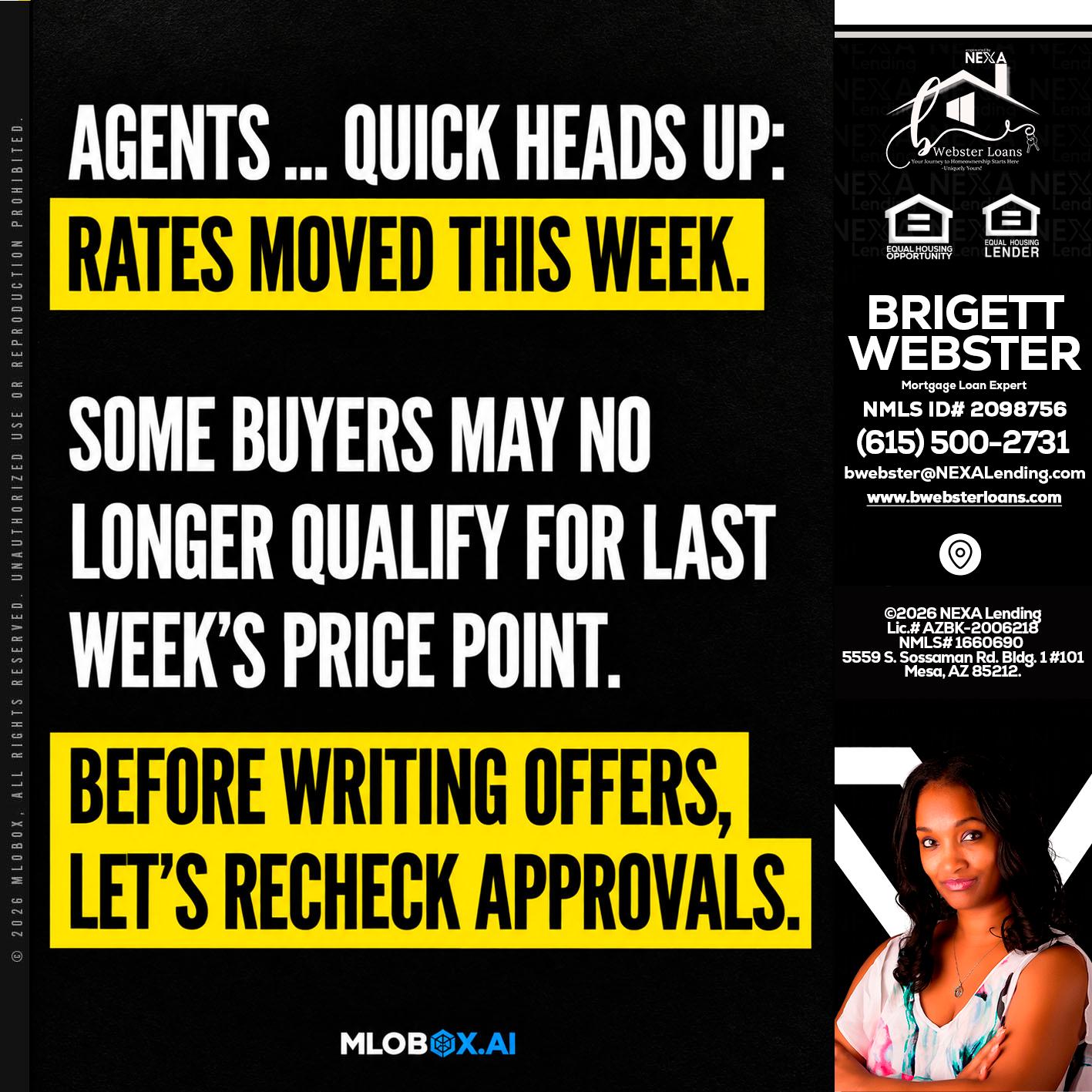 AGENTS QUICK - Brigett Webster -Mortgage Loan Expert