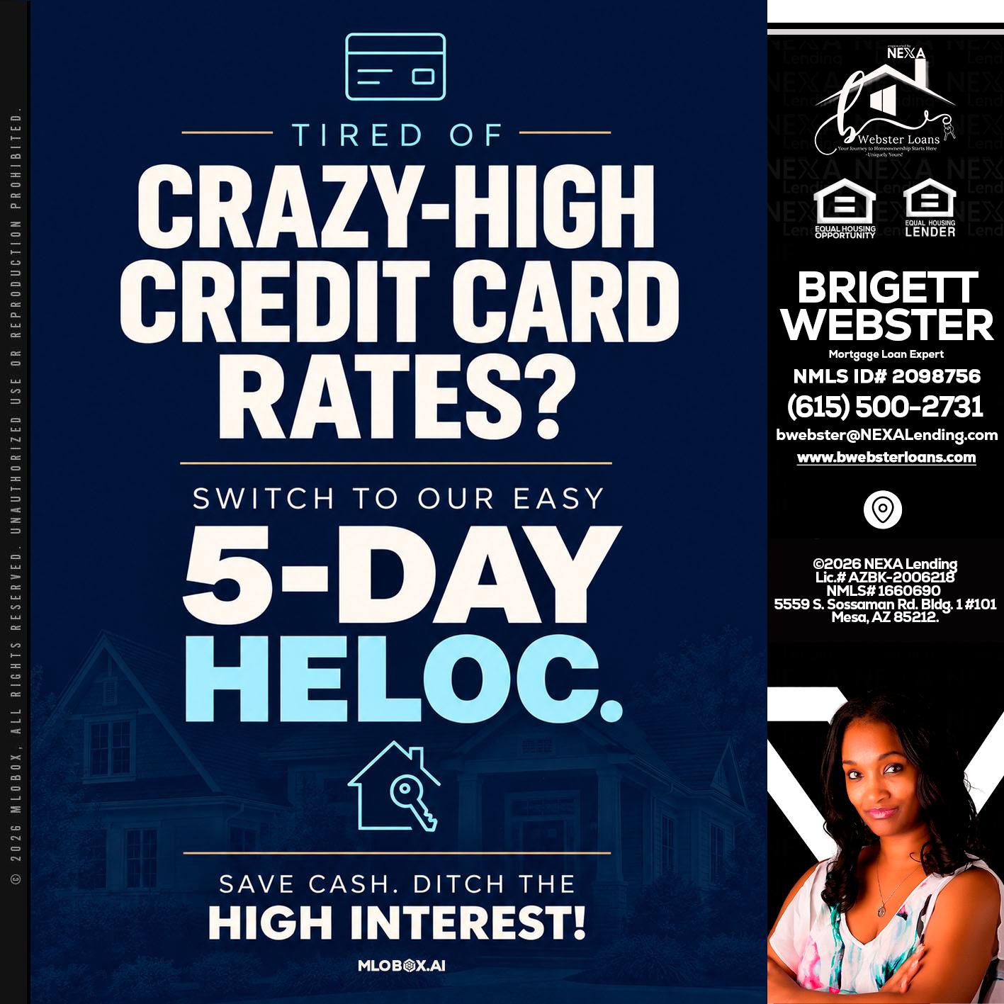 crazy high - Brigett Webster -Mortgage Loan Expert