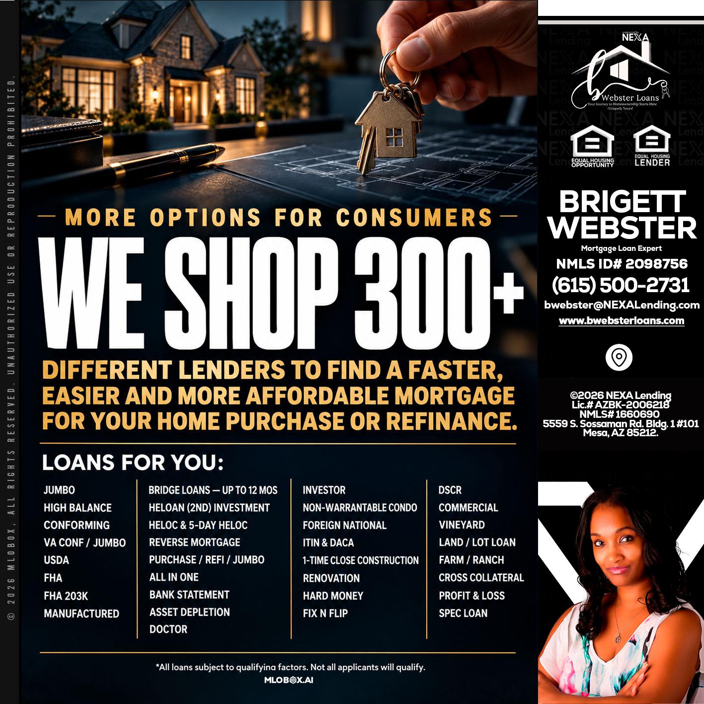 WE SHOP 300+ - Brigett Webster -Mortgage Loan Expert