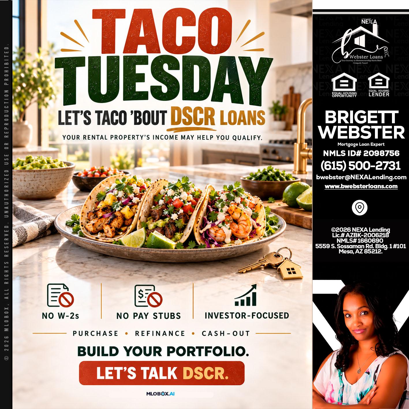 TACO TUESDAY - Brigett Webster -Mortgage Loan Expert