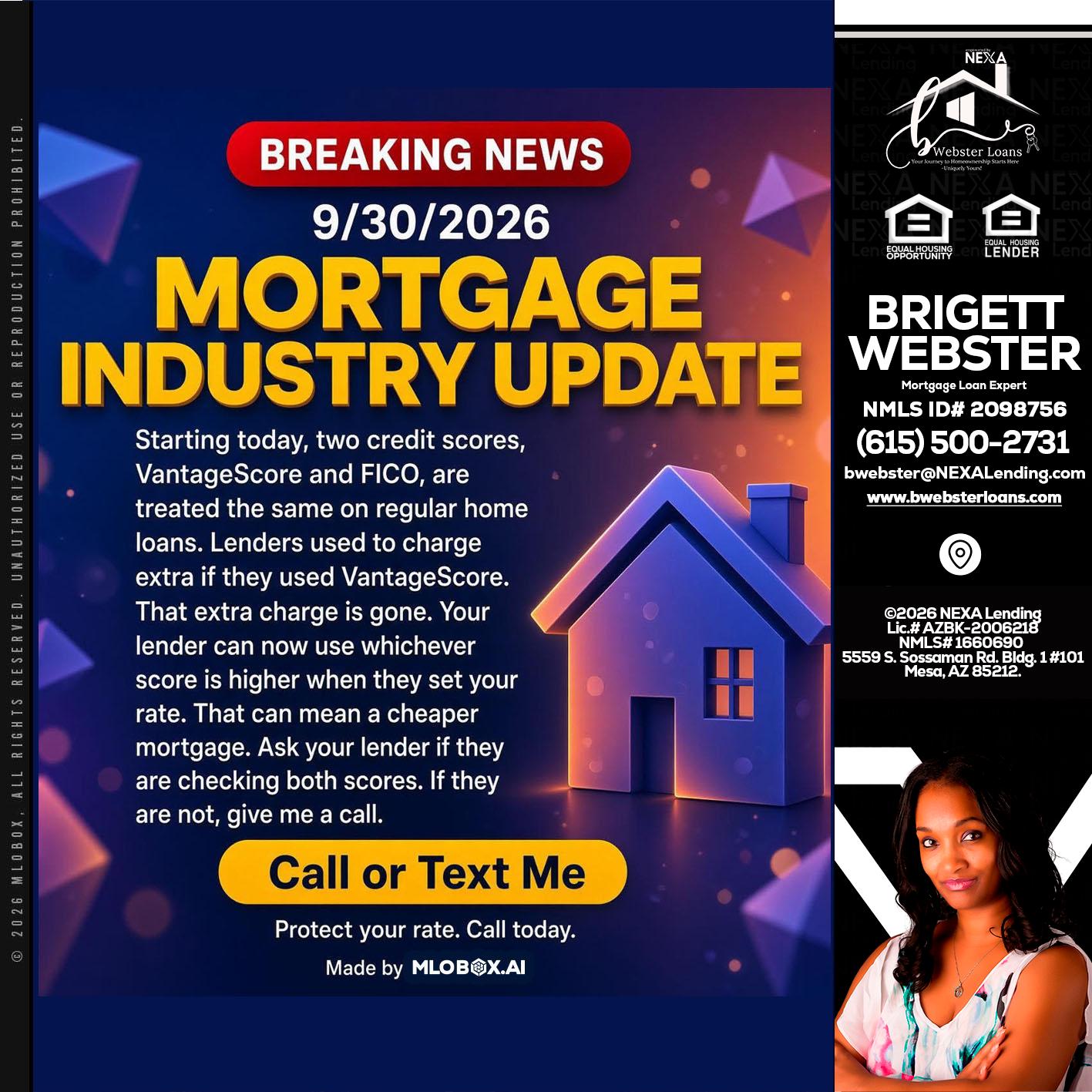 BREAKING NEWS - Brigett Webster -Mortgage Loan Expert