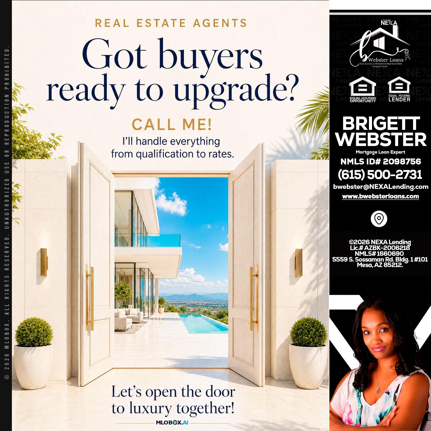got buyers? - Brigett Webster -Mortgage Loan Expert