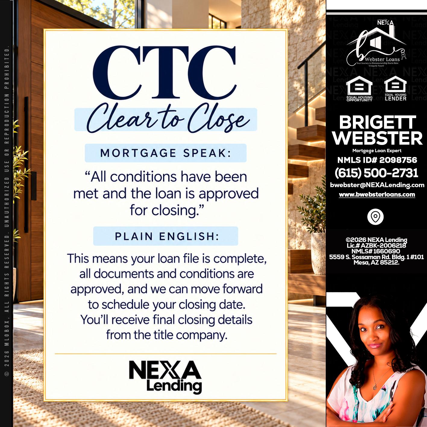 CLEAR TO CLOSE - Brigett Webster -Mortgage Loan Expert