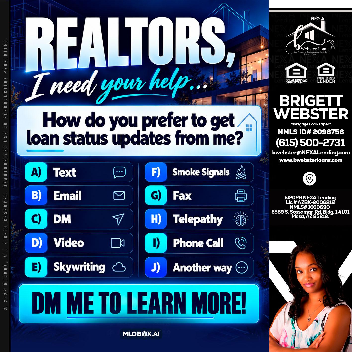 REALTORS - Brigett Webster -Mortgage Loan Expert