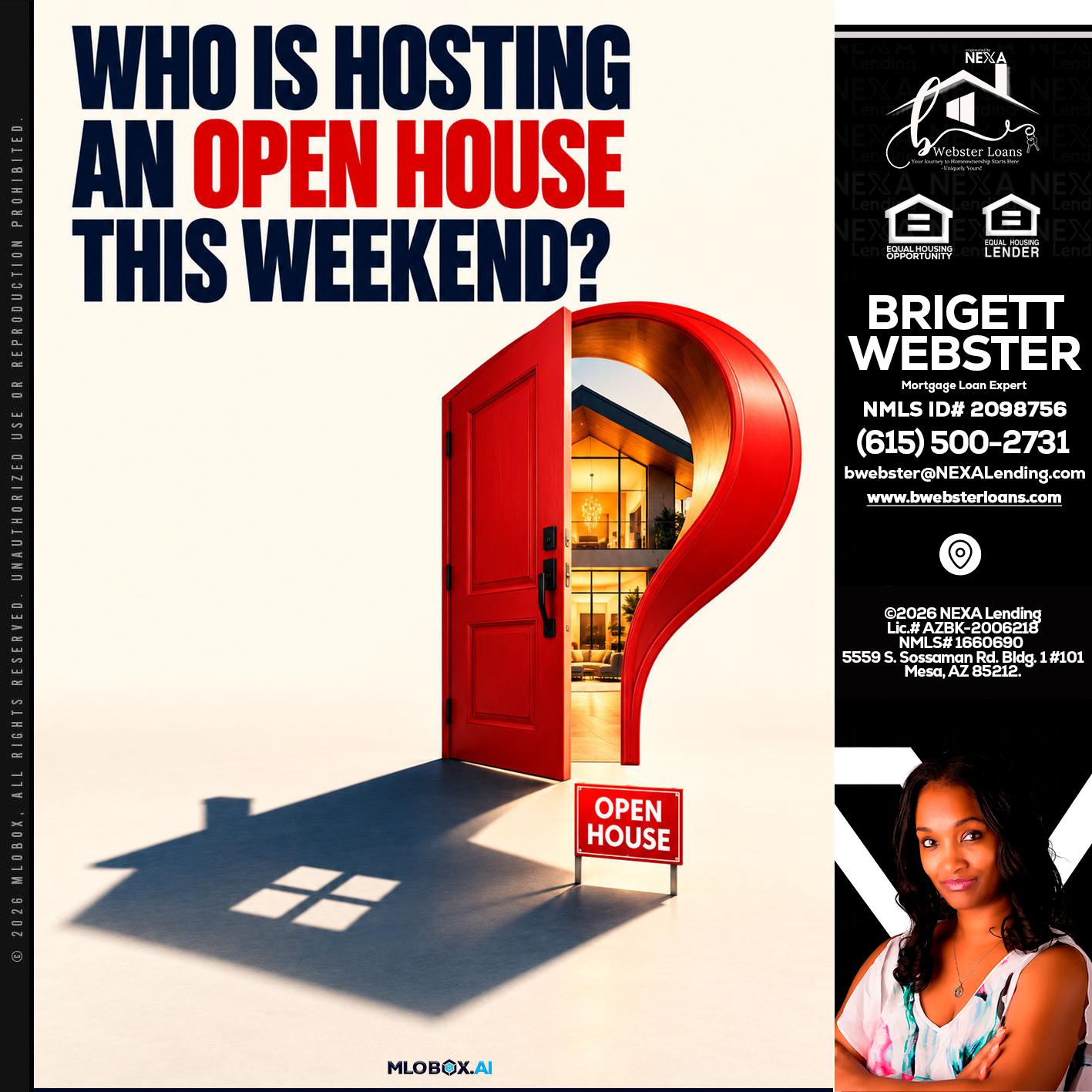 who is hosting - Brigett Webster -Mortgage Loan Expert