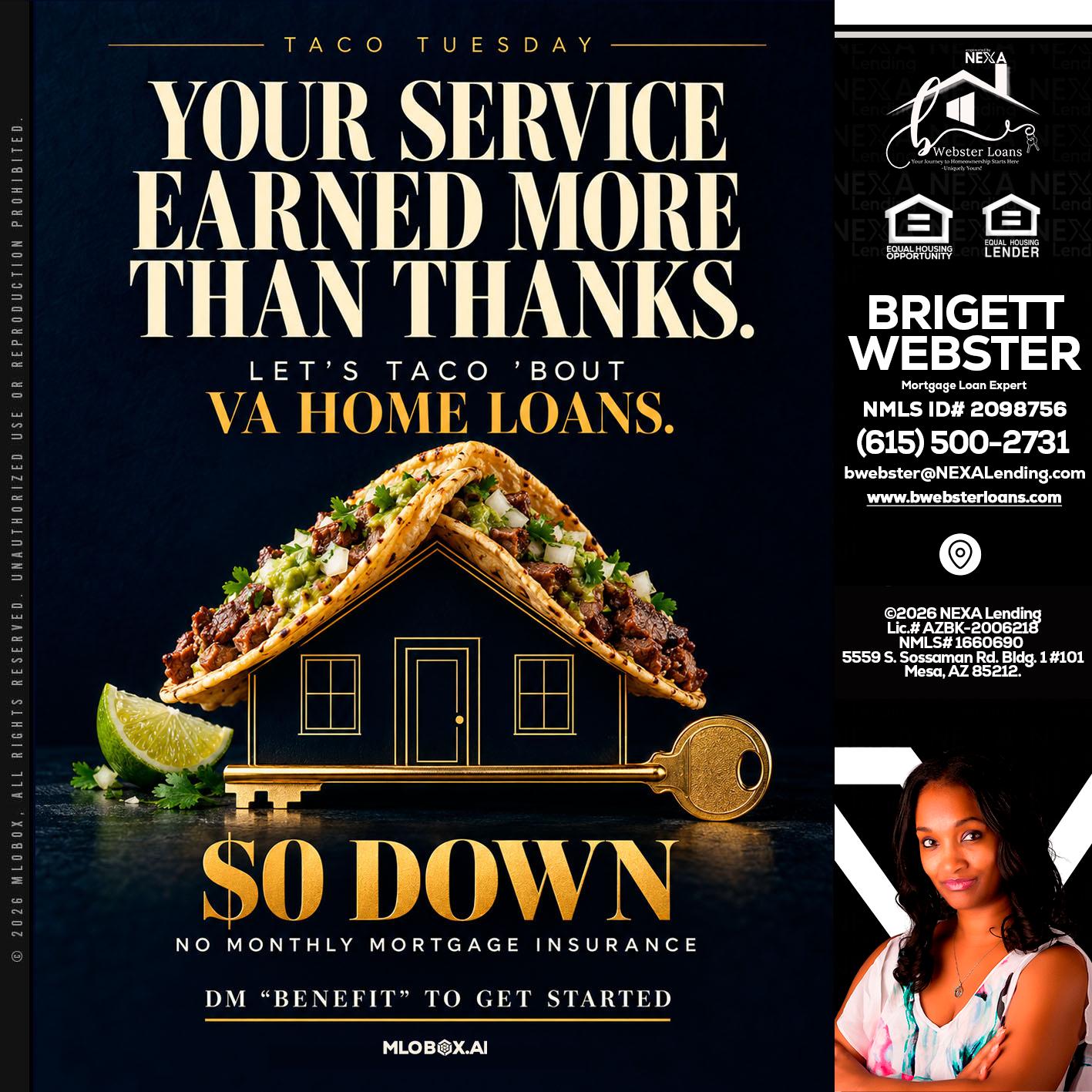 TACO TUESDAY - Brigett Webster -Mortgage Loan Expert
