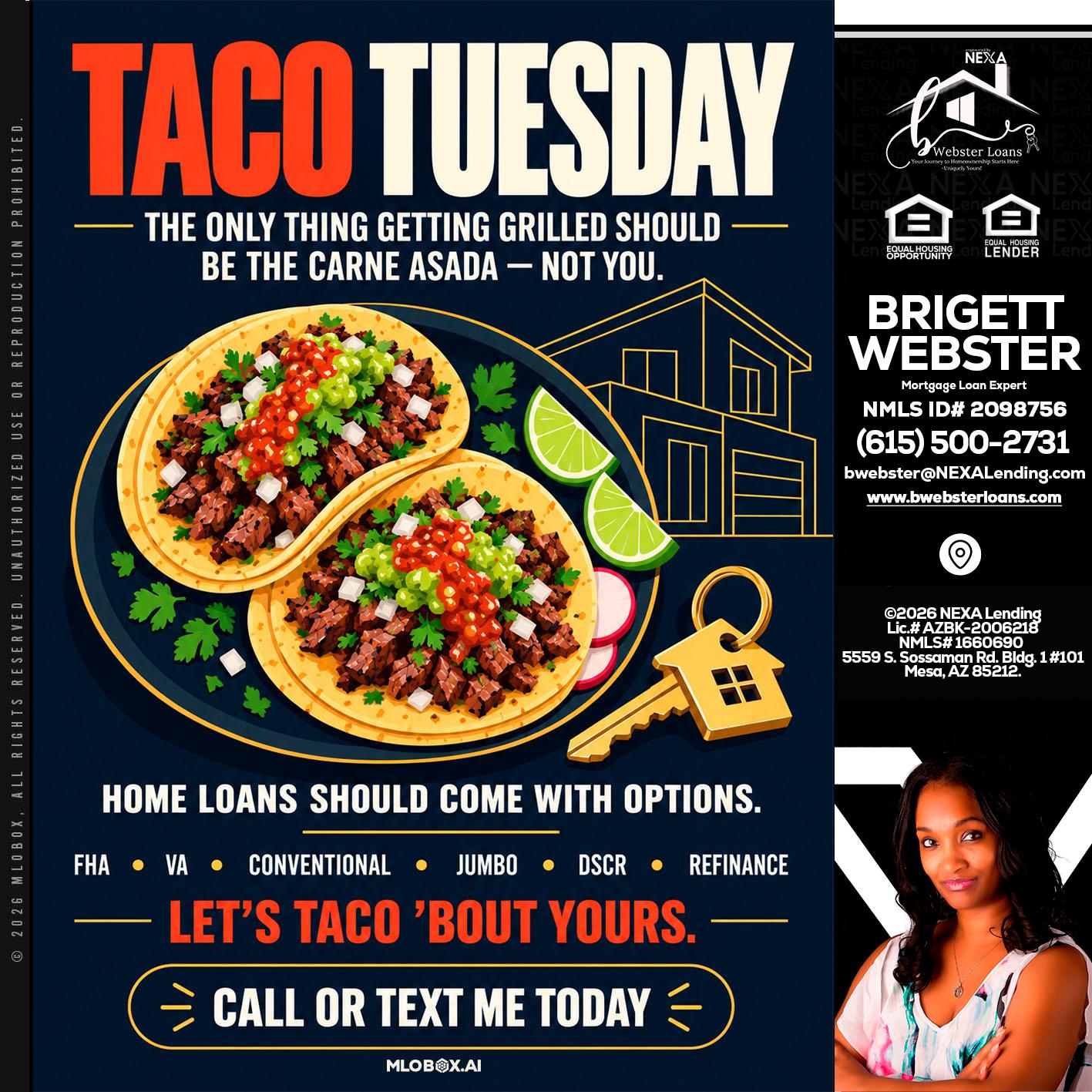 TACOS TUESDAY - Brigett Webster -Mortgage Loan Expert